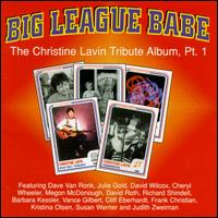 Big League Babe, Vol. 1: The Christine Lavin Tribute Album von Various Artists