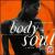 Body + Soul: Sweet Seduction von Various Artists