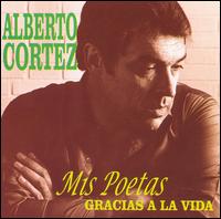 Mis Poetas von Alberto Cortéz