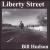 Liberty Street von Bill Hudson