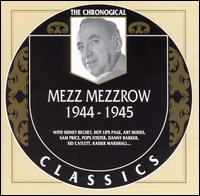 1944-1945 von Mezz Mezzrow