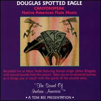 Canyonspeak von Douglas Spotted Eagle