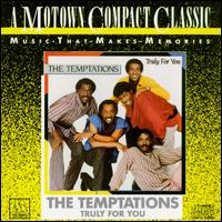 Truly for You von The Temptations