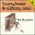 Blues, Booze and Oldtime Soul von Bob Willoughby