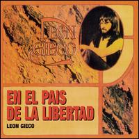 En el Pais de la Libertad von León Gieco