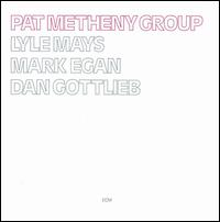 Pat Metheny Group von Pat Metheny