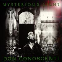 Mysterious Light von Don Conoscenti
