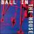 Ball in the House von Ball in the House