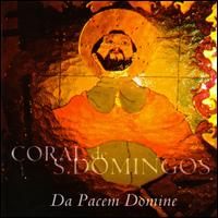 Da Pacem Domine von Coral de S. Domingos