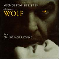 Wolf [Original Soundtrack] von Ennio Morricone