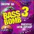Bass Bomb, Vol. 3: Freestyle Latin Hip Hop von Various Artists