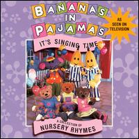 It's Singing Time von Bananas in Pajamas