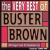 Very Best of Buster Brown von Buster Brown