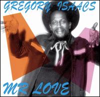 Mr. Love von Gregory Isaacs