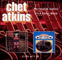 My Favorite Guitars/It's a Guitar World von Chet Atkins