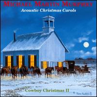 Acoustic Christmas Carols von Michael Martin Murphey