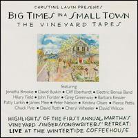 Big Times in a Small Town: The Vineyard Tapes von Various Artists