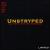 Unstryped: The Post-Stryper Sessions von Michael Sweet