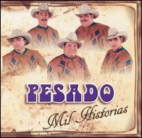 Mil Historias von Pesado