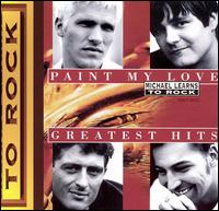 Paint My Love von Michael Learns to Rock
