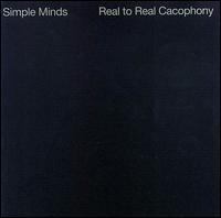 Reel to Real Cacophony von Simple Minds