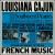 Louisiana Cajun French Music, Vol. 2: Southwest Prairies, 1964-1967 von Various Artists