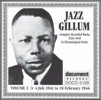 Complete Recorded Works, Vol. 3 (1941-1946) von Jazz Gillum