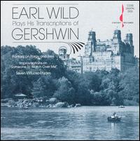 Earl Wild Plays His Transcriptions of Gershwin von Earl Wild