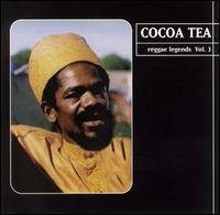 Reggae Legends, Vol. 3 von Cocoa Tea