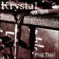 Plug This von Krystal
