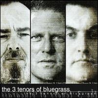 3 Tenors of Bluegrass von Mac Wiseman