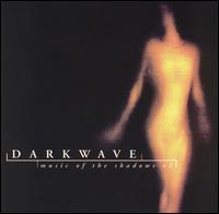 Darkwave: Music of the Shadows, Vol. 2 von Various Artists