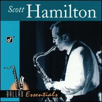 Ballad Essentials von Scott Hamilton