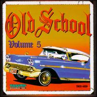 Old School, Vol. 5 von Various Artists