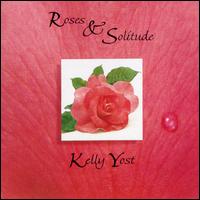 Roses and Solitude von Kelly Yost