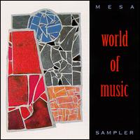 Mesa World of Music Sampler von Various Artists