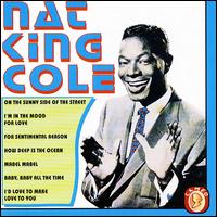 On the Sunny Side of the Street von Nat King Cole