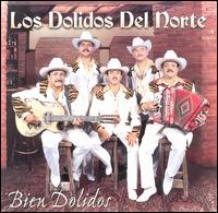 Bien Dolidos von Los Dolidos del Norte