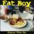 Slippery When Fat von Fat Boy
