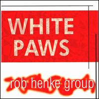 White Paws von Rob Henke