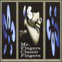 Classic Fingers von Larry Heard