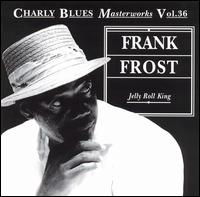 Jelly Roll King von Frank Frost
