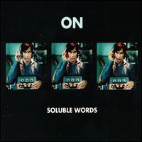 Soluble Words von On