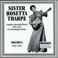 Complete Recorded Works, Vol. 1 (1938-1941) von Sister Rosetta Tharpe