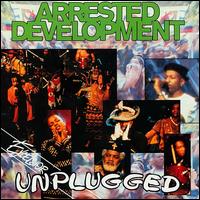 Unplugged von Arrested Development