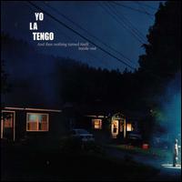 And Then Nothing Turned Itself Inside-Out von Yo La Tengo
