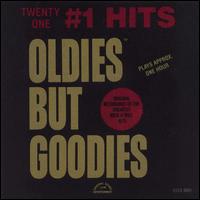 Oldies But Goodies: 21 #1 Hits von Various Artists