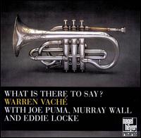 What Is There to Say? von Joe Puma