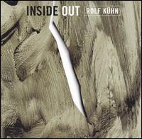 Inside Out von Rolf Kühn