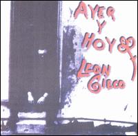 Ayer Y Hoy von Leon Ciego